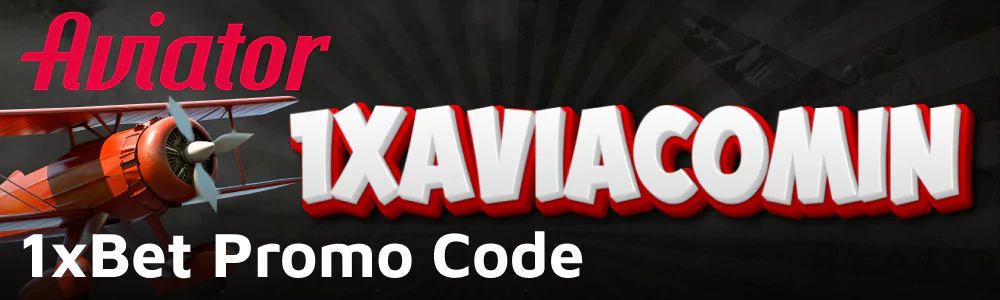 Promo code for 1xbet Aviator game