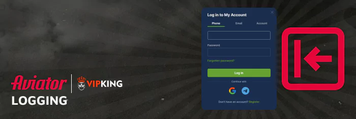 To play Aviator at VipKing, players should log in first